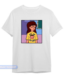 Daria It's Ok To Cry T-Shirt