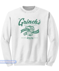The Grinch's Awfully Naughty Life Is Good Sweatshirt