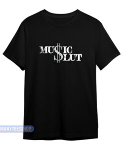 Music Slut T-Shirt