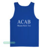 ACAB Means Refs Too Tank Top