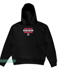 Captain Serious Forever 19 Hoodie
