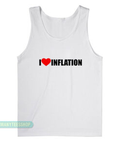 I Love The Inflation Tank Top